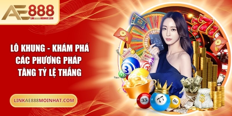 Lô khung